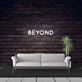 Beyond Neon Sign for Futuristic Spaces