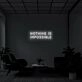 Nothing Is Impossible Neon Sign for Ambitious Spaces