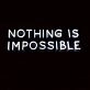 Nothing Is Impossible Neon Sign for Ambitious Spaces