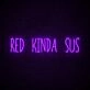 Red Kinda Sus Neon Sign for Among Us Fans