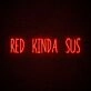Red Kinda Sus Neon Sign for Among Us Fans