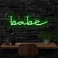 Babe Neon Sign for Romantic Settings