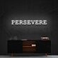 Persevere Neon Sign for Motivational Spaces
