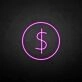 Dollar' neon sign