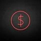 Dollar' neon sign