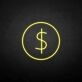 Dollar' neon sign