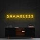 Shameless Neon Sign for Bold Statements
