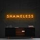 Shameless Neon Sign for Bold Statements