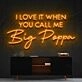 Call Me Big Poppa Neon Sign for Music and Pop Culture Lovers