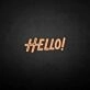'HELLO2' neon sign