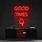 Good Times This Way Neon Sign for Party Spaces