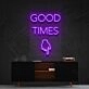 Good Times This Way Neon Sign for Party Spaces