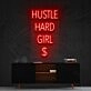 Hustle Hard Girl Neon Sign for Motivational Spaces