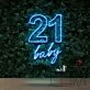 21 Baby Birthday Neon Sign for Birthday Celebrations