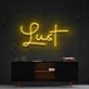 Lust Neon Sign for Romantic Settings