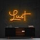 Lust Neon Sign for Romantic Settings