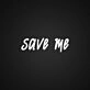 Save Me Neon Sign for Bold Statements