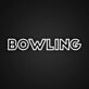 Bowling Neon Sign for Bowling Alleys
