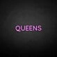 'QUEENS' neon sign