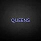 'QUEENS' neon sign