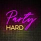 Party Hard Neon Sign Bring energy to any party or event