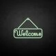 'Welcome' neon sign