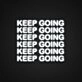 Keep Going Neon Sign Motivate yourself with this encouraging sign