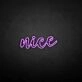 'Nice' neon sign