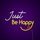 Just Be Happy Neon Sign Spread positivity with this cheerful sign