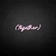 'Together' neon sign