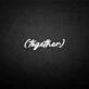 'Together' neon sign