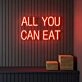 All You Can Eat Neon Sign