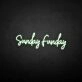 'Sundayfunday' neon sign