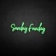 'Sundayfunday' neon sign