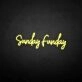 'Sundayfunday' neon sign