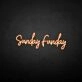 'Sundayfunday' neon sign