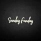 'Sundayfunday' neon sign