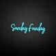 'Sundayfunday' neon sign