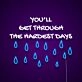 Youll Get Through The Hardest Days Neon Sign Encourage resilience and hope