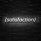 Satisfaction Neon Sign Promote positivity and contentment