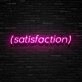 Satisfaction Neon Sign Promote positivity and contentment