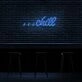 Chill Neon Sign Create a relaxed and laid-back atmosphere