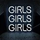 Girls Girls Girls Neon Sign Club Style