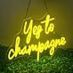 Yes to Champagne Neon Sign Celebration