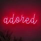 Brighten Up Your Space: Adored LED Neon Sign for Home Decor, Office Vibes, and Party Ambiance.
