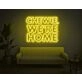 Chewie, We Are Home Neon Sign