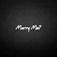 'Marry Me' Neon Sign