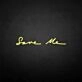 Save me' neon sign