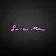 Save me' neon sign