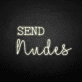 SEND nudes neon sign